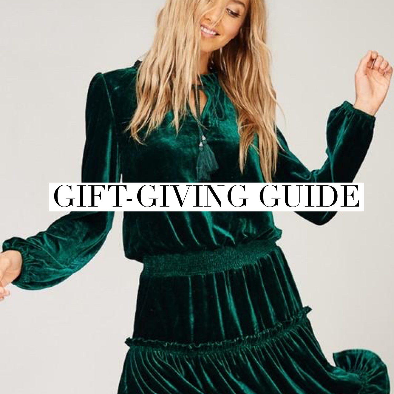 YOUR GIFT GIVING GUIDE FOR HER