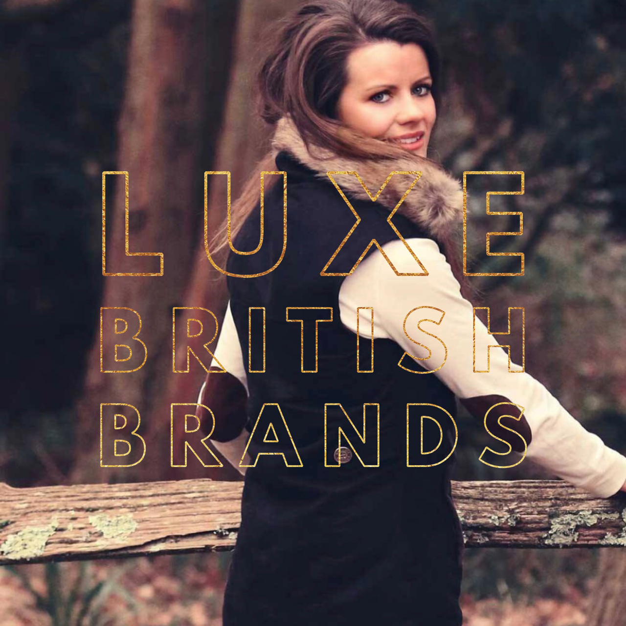 LUXE BRITISH BRANDS